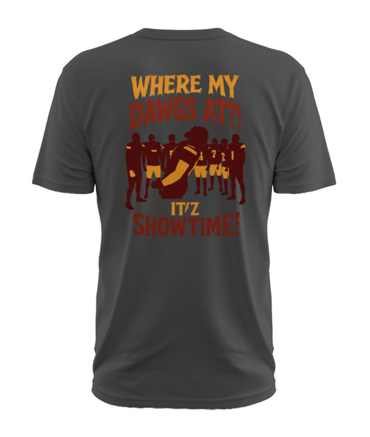 Where My Dawgs At?! Tee